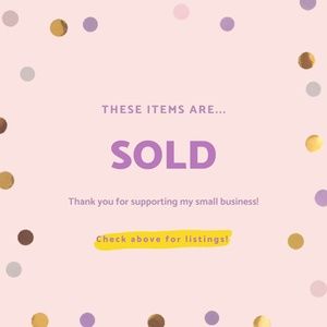 All Items Past This Point Are Sold!!!